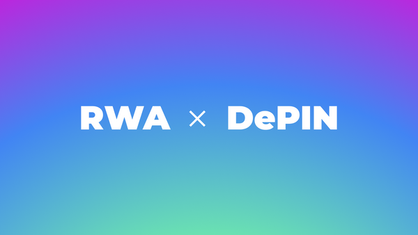 What are Real World Assets (RWA) and DePIN?