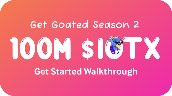 Get Started: Get Goated Season 2 Walkthrough
