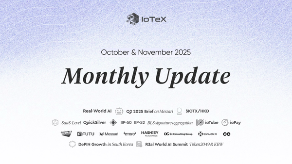 IoTeX Community Update — November 2025